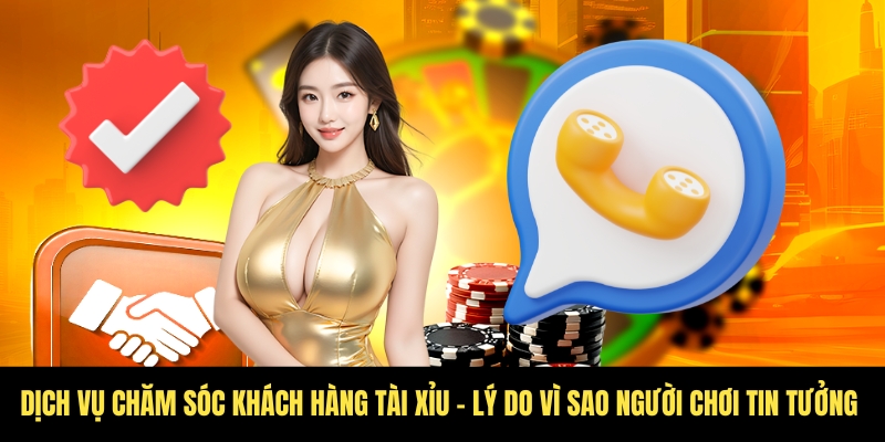 Phương thức liên hệ Tài Xỉu - Tiếp cận nhanh chóng 3 Đặt sự hài lòng lên hàng đầu với dịch vụ chăm sóc tận tình